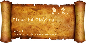 Mincz Kötöny névjegykártya